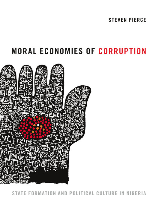 Title details for Moral Economies of Corruption by Steven Pierce - Wait list